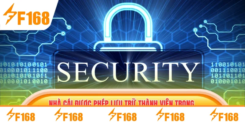 Nhà cái được phép lưu trữ thành viên trong nhiều năm
