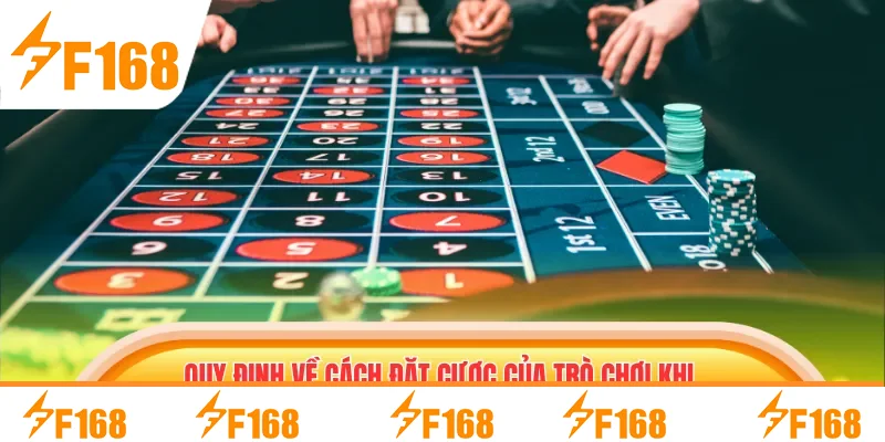 Quy định về cách đặt cược của trò chơi khi tham gia